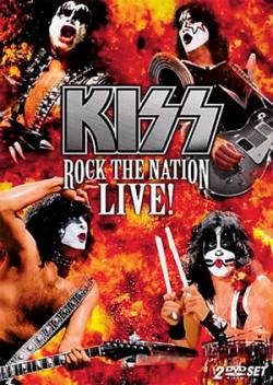 Kiss : Rock the Nation Live